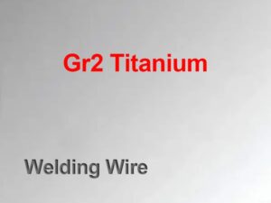 Gr2 Titanium Welding Wire